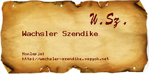Wachsler Szendike névjegykártya